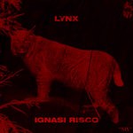 cover: Ignasi Risco - Lynx