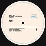 cover: Matt Wills - Federal Dreams EP