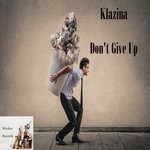 cover: Klazina - Don't Give Up