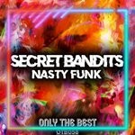 cover: Secret Bandits - Nasty Funk