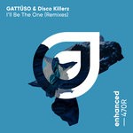 cover: Disco Killerz|Gatt?so - I'll Be The One (Extended Remixes)