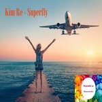 cover: Kim Re - Superfly