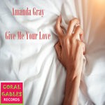 cover: Amanda Grey - Give Me Your Love