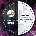 cover: Km03 - Fuck & Groove EP