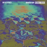 cover: Mr Beatnick - Broken Fury (Ikonika Remix)