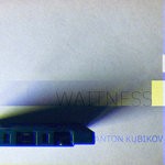 cover: Anton Kubikov - WAITNESS