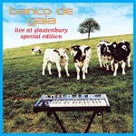 cover: Banco De Gaia - LIVE At Glastonbury (Special Edition)