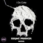 cover: Elegant Producer - I Do Coke (Bootleg)