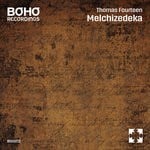 cover: Thomas Fourteen - Melchizedeka