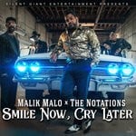 cover: Malik Malo|The Notations - Smile Now, Cry Later