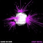 cover: Sand Im Ohr - Crap Metal EP