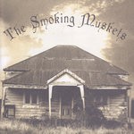 cover: The Smoking Muskets - The Smoking Muskets