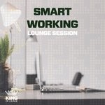 cover: Various - Smart Working - Lounge Session