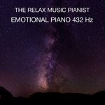 cover: The Relax Music Pianist - Emotional Piano 432 Hz