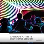 cover: Various - Deep House Session