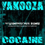 cover: Yakooza - Cocaine (Warmduscher Remix)