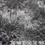 cover: Retro Mafia - The Man Behind The Mask