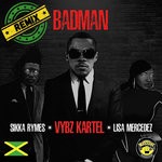 cover: Lisa Mercedez & Sikka Rymes|Vybz Kartel - Badman (Explicit Remix)