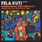 cover: Fela Kuti - International Thief Thief (I.T.T.) [Armonica & MoBlack Mix]