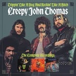 cover: Creepy John Thomas - Trippin' Like A Dog & Rockin' Like A Bitch: The Complete Recordings