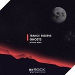 cover: Trance Reserve - Ghosts (NyTiGen Remix)