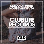 cover: Various - Melodic Future House Winter '20