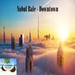 cover: Nurul Bale - Downtown