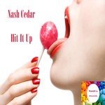 cover: Nash Cedar - Hit It Up