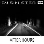 cover: Dj Sinister - After Hours