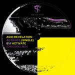 cover: Acid Revelation - Activate