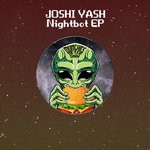 cover: Joshi Yash - Nightbot EP