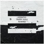 cover: Horatio|Trippy Soul - Rewind