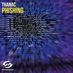 cover: Thanac - Phishing