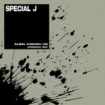 cover: Special J - Alien Among Us