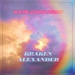 cover: Kraken Alexander - We're Going Home