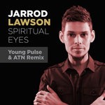 cover: Jarrod Lawson - Spiritual Eyes (Young Pulse & ATN Remix)