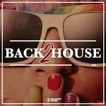 cover: Various - Back 2 House Vol 12