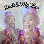 cover: Koek Sista - Dedela My Luv