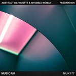 cover: Abstract Silhouette|Invisible Woman - Fascination