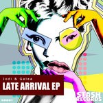 cover: Galea|Jodi - Late Arrival EP