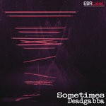 cover: Deadgabba - Sometimes