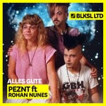 cover: Peznt|Rohan Nunes - Alles Gute