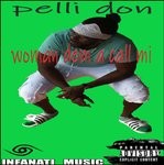 cover: Pelli-don - Woman Dem A Call Mi (Explicit)