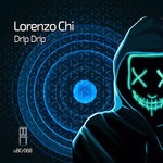 cover: Lorenzo Chi - Drip Drip