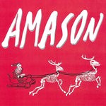 cover: Amason - Santa's Comin To Free Them