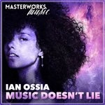 cover: Ian Ossia - Music Doesn't Lie