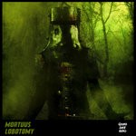 cover: Mortuus - Lobotomy