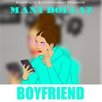 cover: Mani Dollaz - Boyfriend