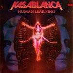 cover: Kasablanca - Human Learning