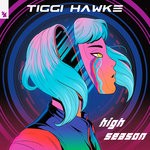 cover: Tiggi Hawke - High Season